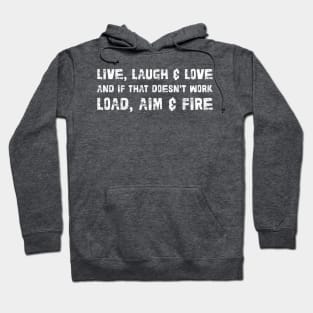 Live, Laugh & Love - Funny Typographic Design Hoodie